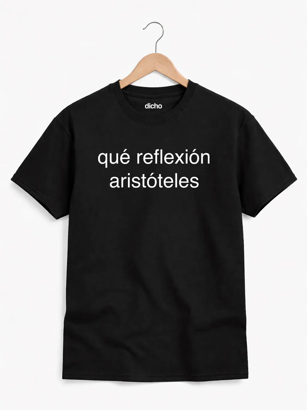 Remera «Qué reflexión Aristóteles»