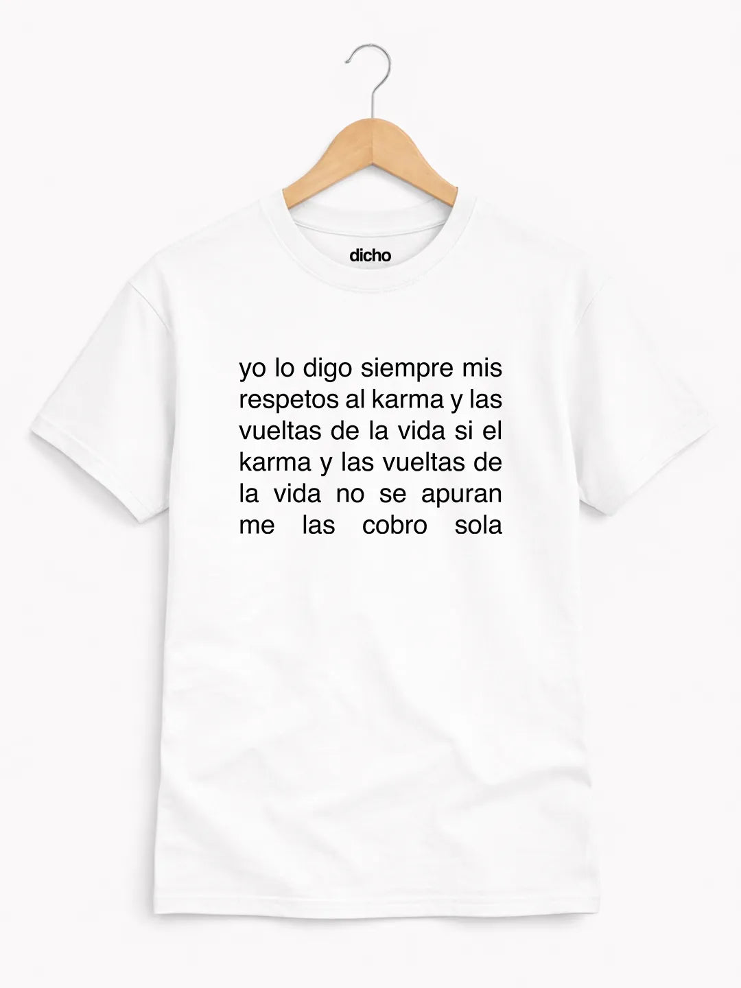 Remera «Mis respetos al karma»