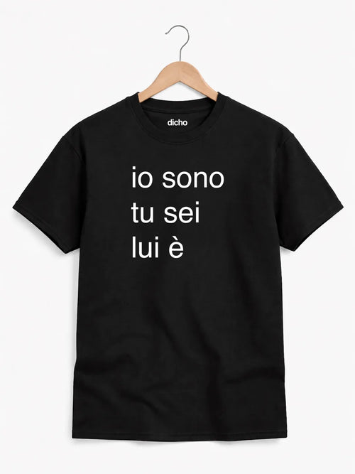 Remera «Io sono, tu sei, lui è»