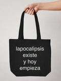 Tote bag «Lapocalipsis existe»