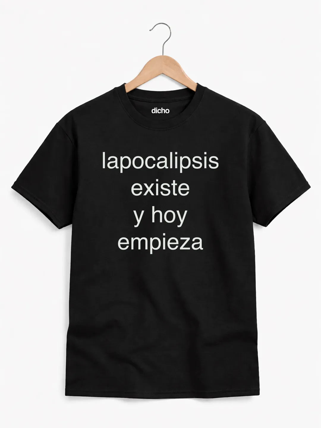 Remera «Lapocalipsis existe»