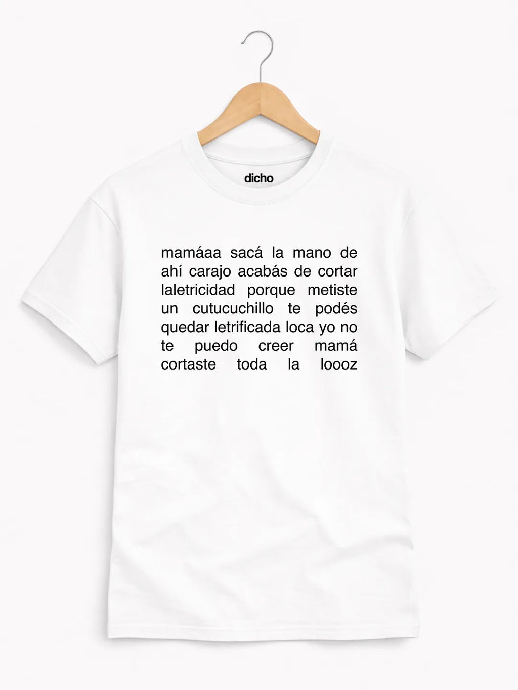 Remera «Mamá cortaste toda la looz»