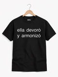 Remera «Ella devoró y armonizó»