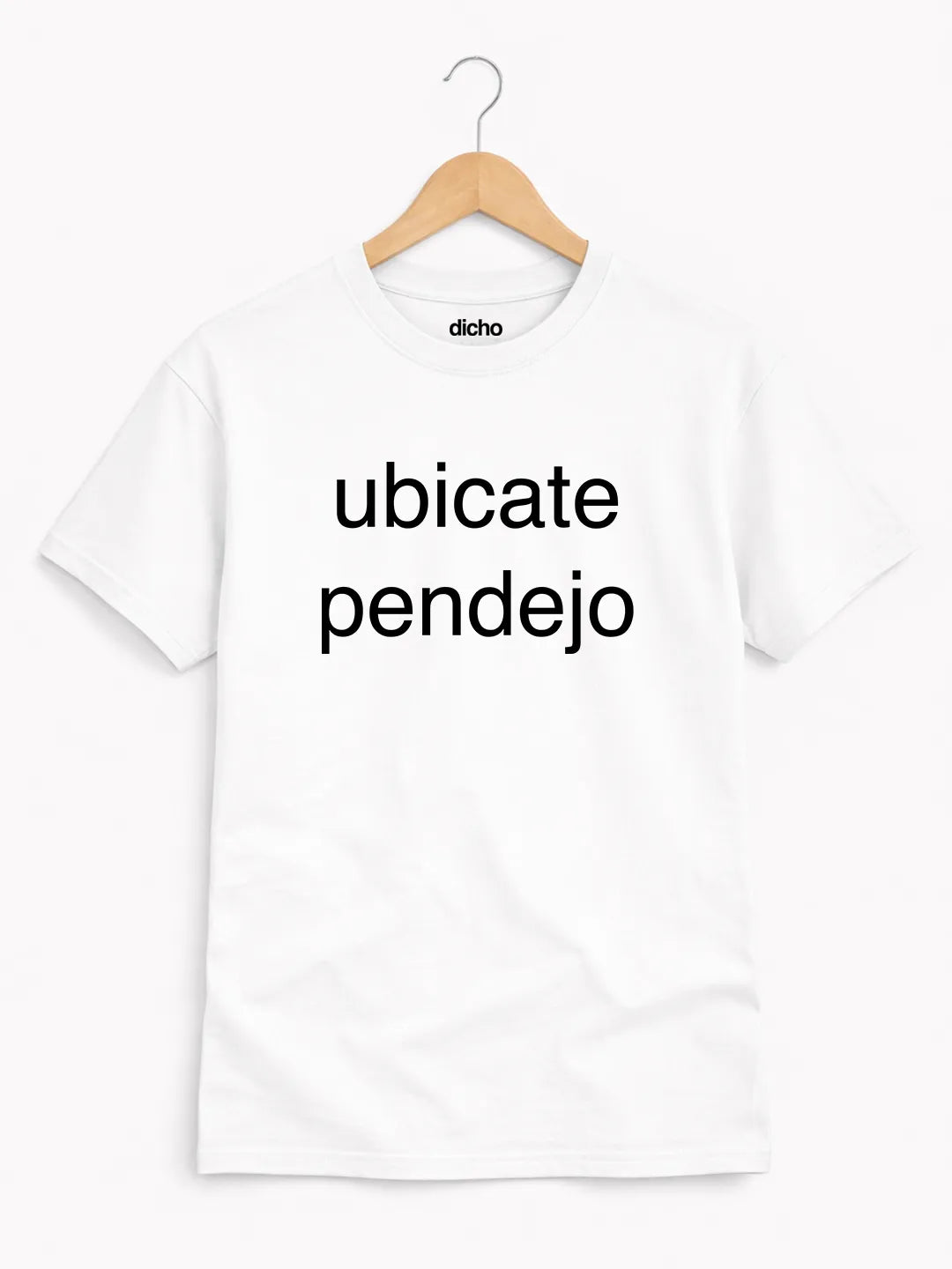 Remera «Ubicate pendejo»